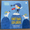 Emotional Explorers : A Creative Approach to Managing Emotions
