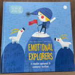 Emotional Explorers : A Creative Approach to Managing Emotions