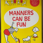 Manners Can Be Fun